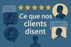 Avis de nos clients
